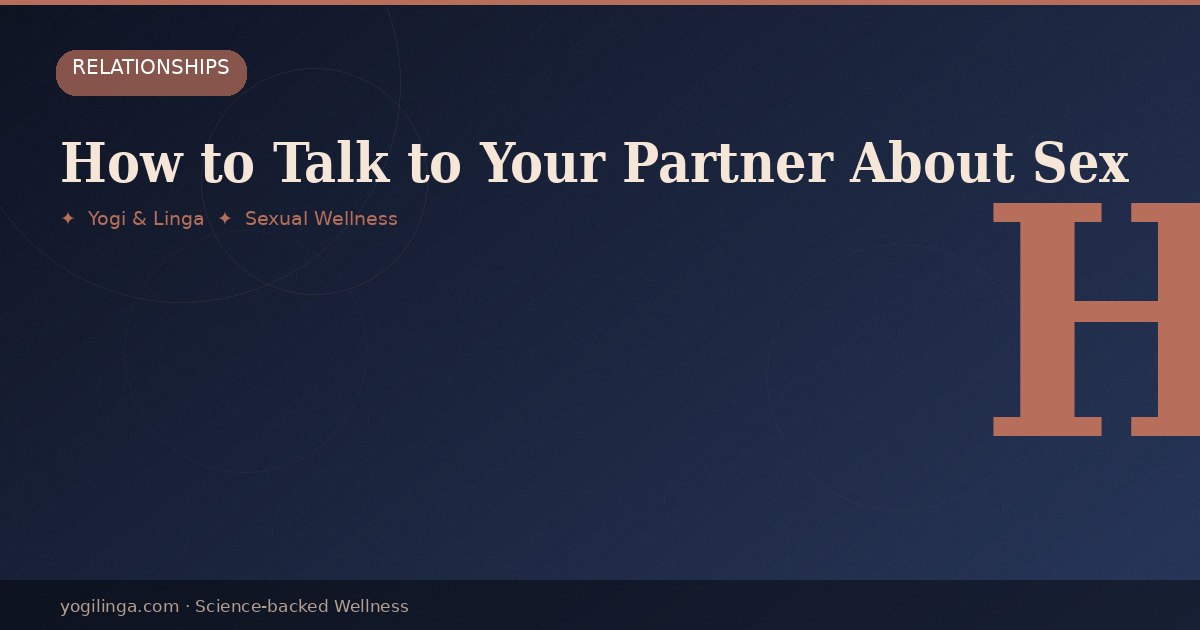 How to Talk to Your Partner About Sex Toys: A Practical Guide