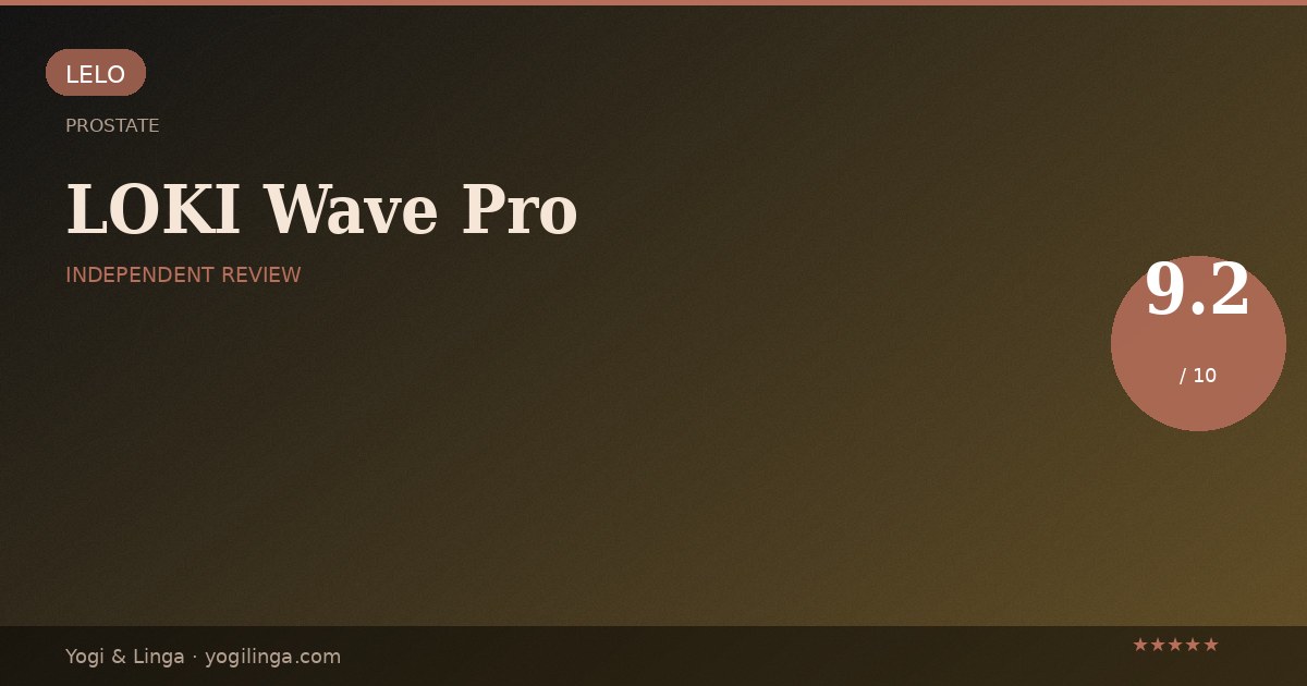 LELO LOKI Wave Pro Review: The Most Advanced Prostate Toy Available